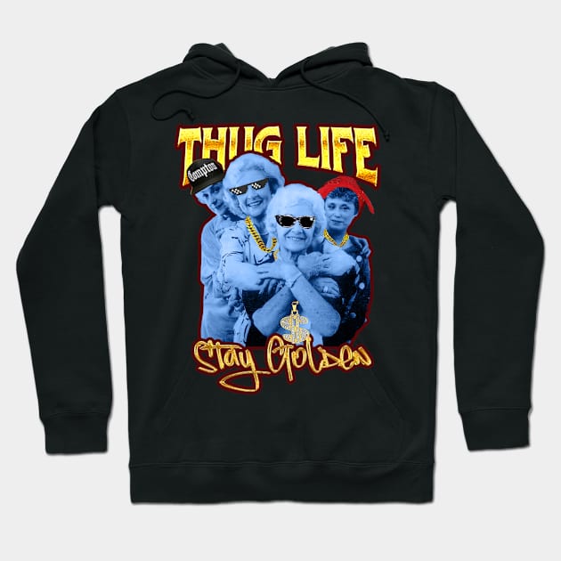 Thug life golden Hoodie by NandosGhotik